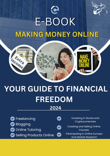 Making Money Online: Your Guide to Financial Freedom 2024