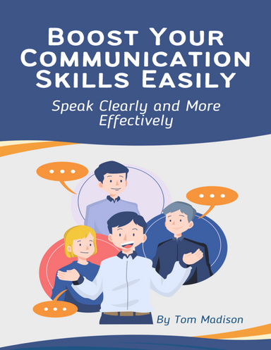 Boost Your Communication Skills Easily