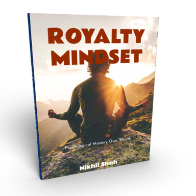 Nik Shah | The Royal Mindset | Psychological Mastery Over Wealth