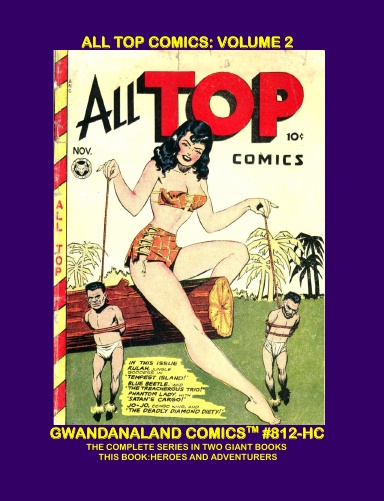 All-Top Comics: Volume 2 (HC)