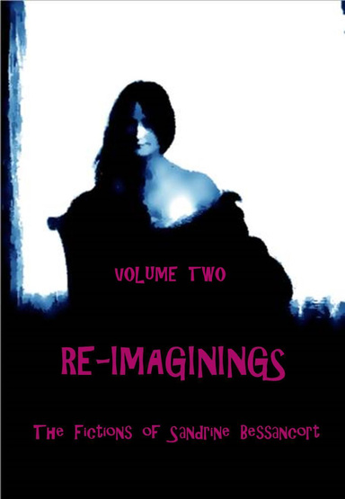 Re-Imaginings - Volume-Two