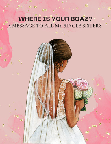 Where is your Boaz?