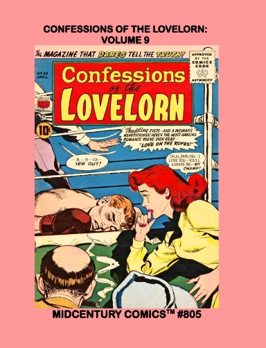 Confessions Of The Lovelorn: Volume 9