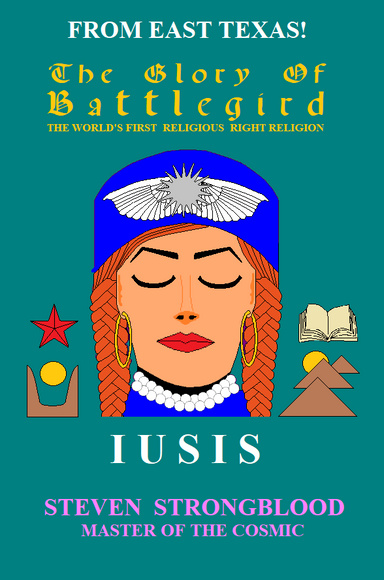 The Glory Of Battlegird - Iusis