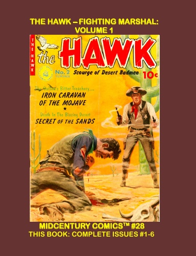 The Hawk - Fighting Marshal: Volume 1