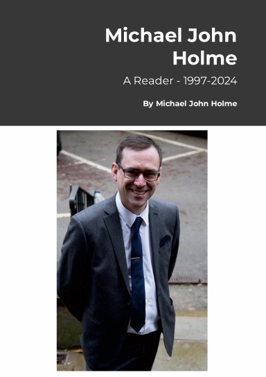 Michael John Holme, a reader