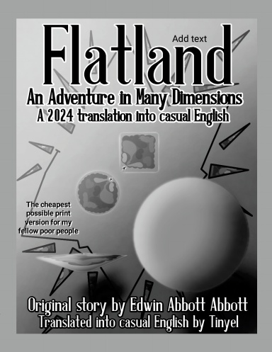 Flatland: An Adventure in Many Dimensions (the poorman's version)