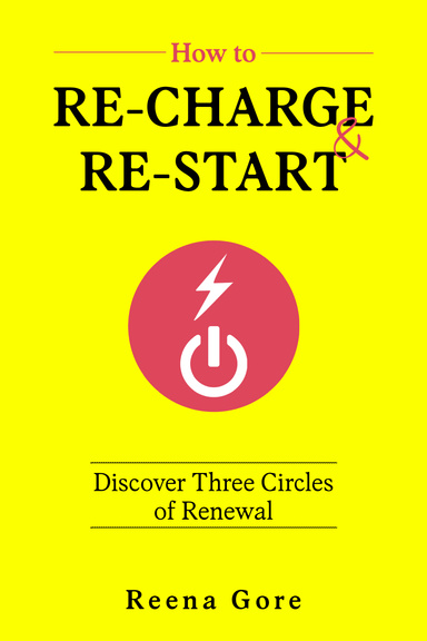 How to Recharge and Restart