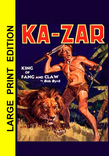 Ka-Zar King of Fang and Claw