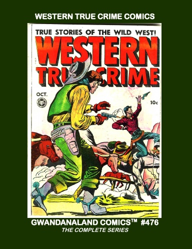Western True Crime Comics