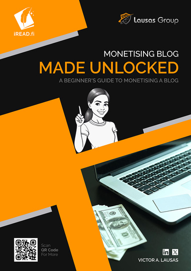 Monetising Blog Made Unlocked