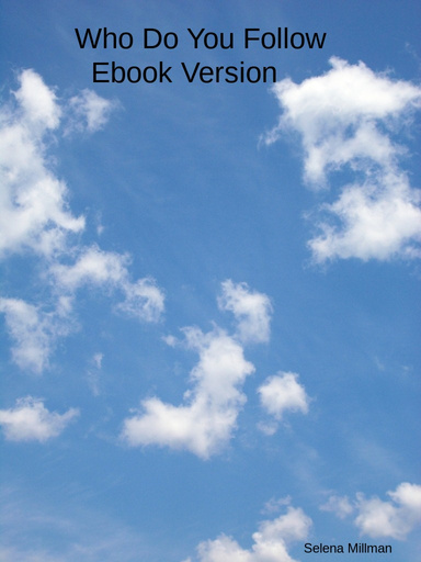 Who Do You Follow Ebook Version