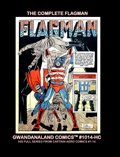 The Complete Flagman (HC)