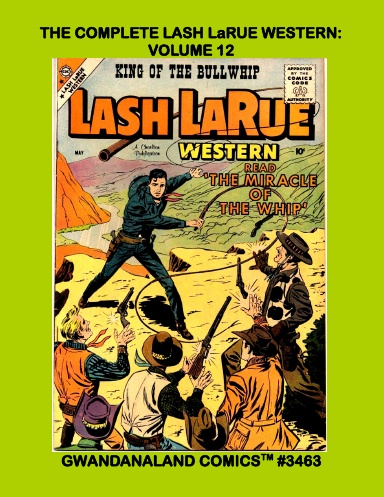 The Complete Lash LaRue Western: Volume 12