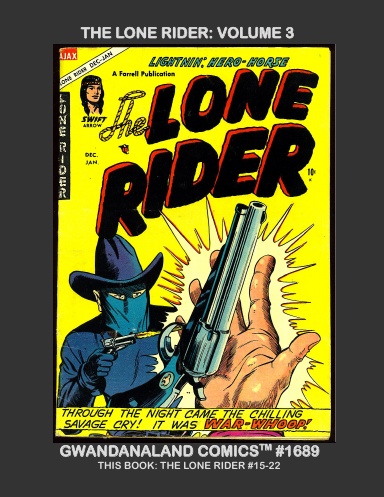 The Lone Rider: Volume 3