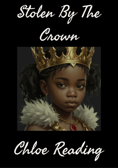 Stolen By The Crown