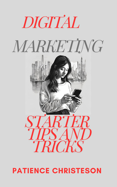 Digital Marketing Starter tips and tricks