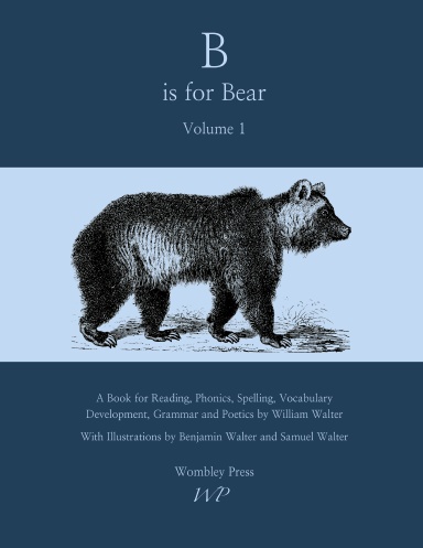 B is for Bear Student Textbook, Volume 1 (2024 Edition)