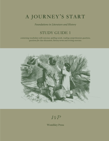 A Journey's Start Study Guide, Volume 1