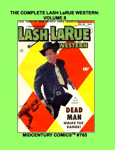 The Complete Lash LaRue Western: Volume 8
