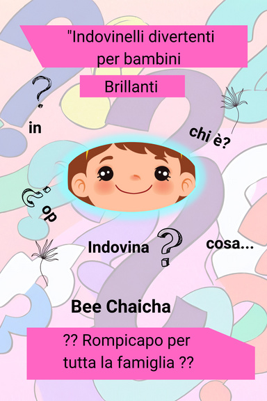 Indovinelli divertenti per bambini Brillanti