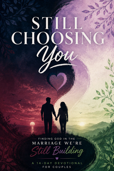 Still Choosing You