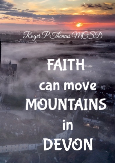 Faith moves mountains in DEVON