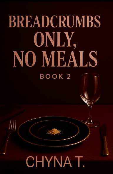 Breadcrumbs Only, No Meals Book 2