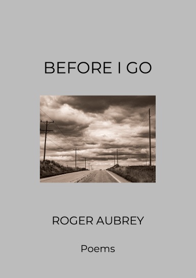 Before I Go