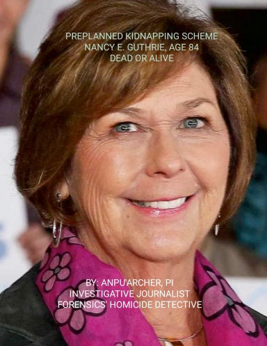 NANCY E. GUTHRIE, KIDNAPPING SCHEME