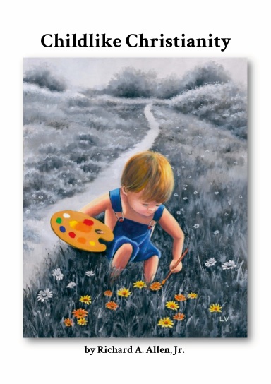Childlike Christianity