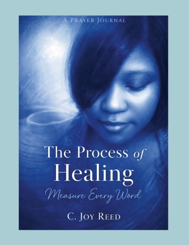 The Process of Healing Week 3