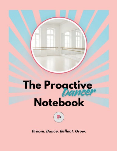 The Proactive Dancer Notebook