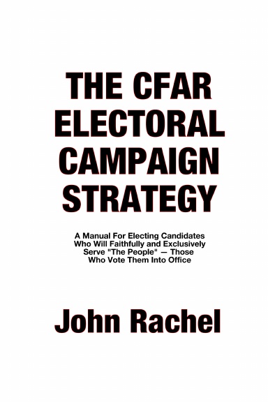 The CFAR Electoral Campaign Strategy