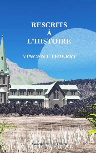 RESCRIT À  L'HISTOIRE
