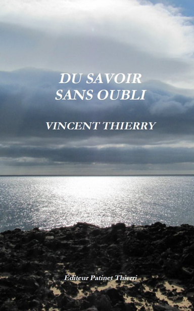 DU SAVOIR SANS OUBLI