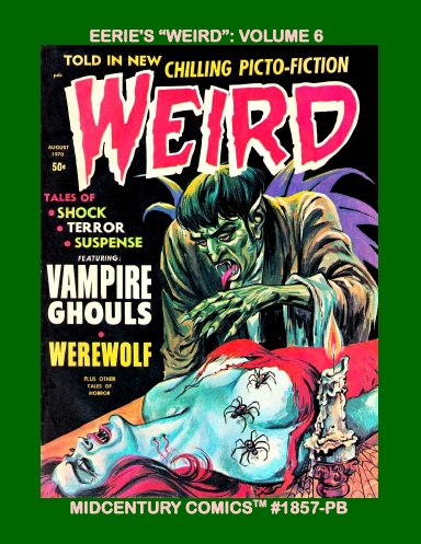 Eerie's "Weird": Volume 6 (PB)