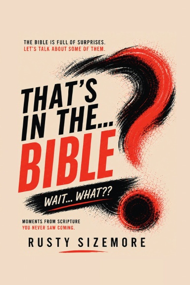That's... in the Bible