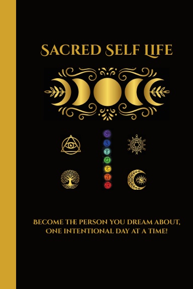 Sacred Self Life