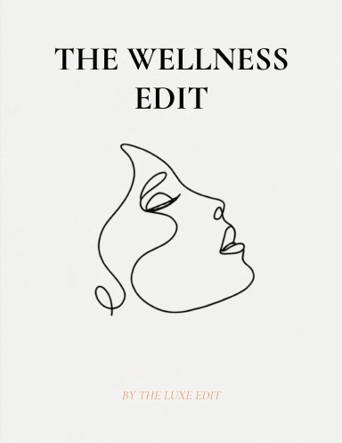 The Wellness Edit