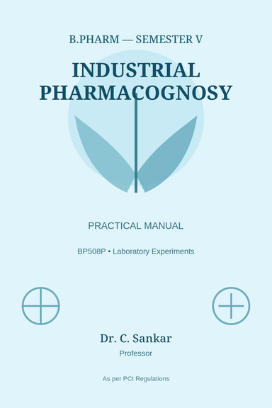 Industrial Pharmacognosy Lab Manual