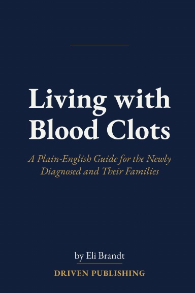 Living with Blood Clots