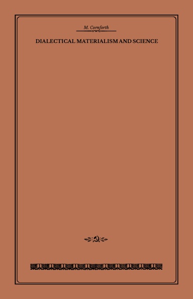 Dialectical Materialism and Science