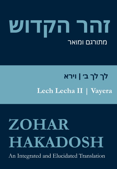 Zohar Lech Lecha II/ Vayera, Volume 4