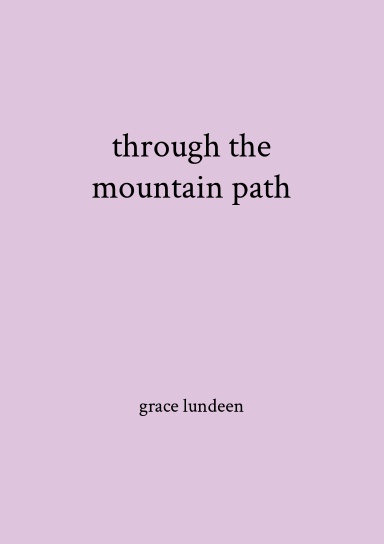 through the mountain path