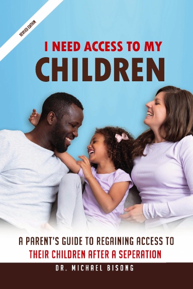 I Need Access To My Children