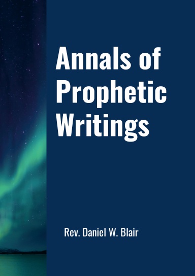 Annals of Prophetic Writings
