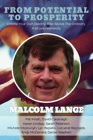 From Potential To Prosperity: Malcolm Lange