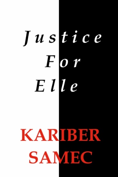 Justice For Elle
