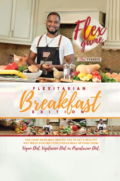 Flex Game: The Breakfast Edition